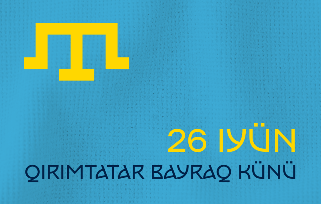 Прапор кримськотатарський народи, внизу - напис кримськотатарською мовою "26 червня – День кримськотатарського прапора"